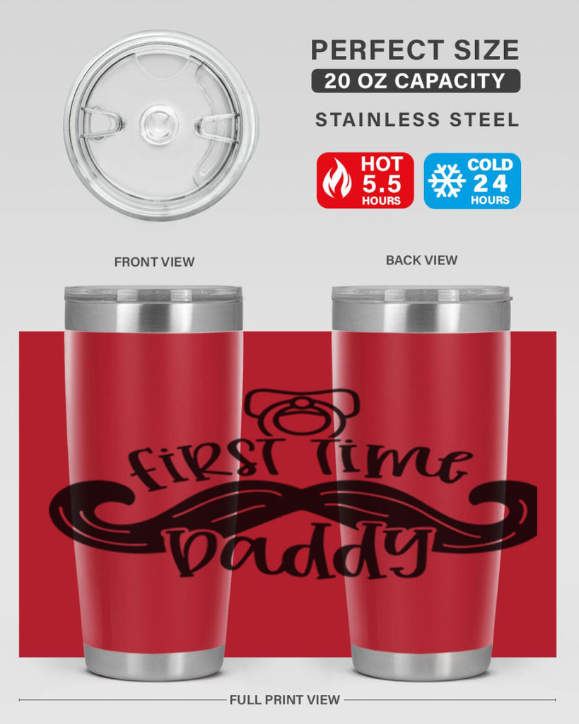 first time daddy 51#- fathers day- Tumbler