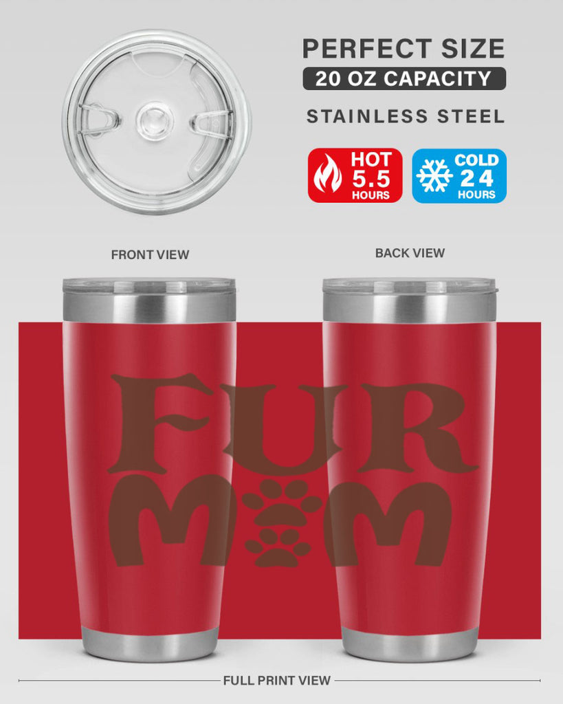 fur mom 266#- mom- Tumbler