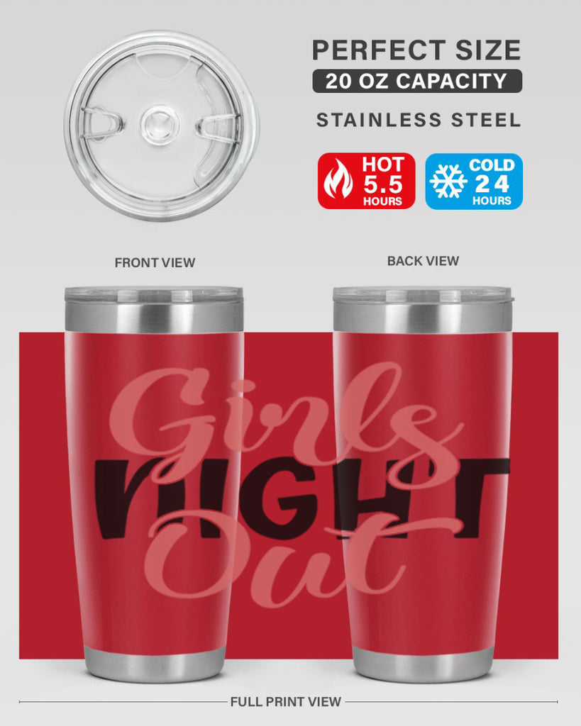 girls night out Style 54#- Best Friend- Tumbler