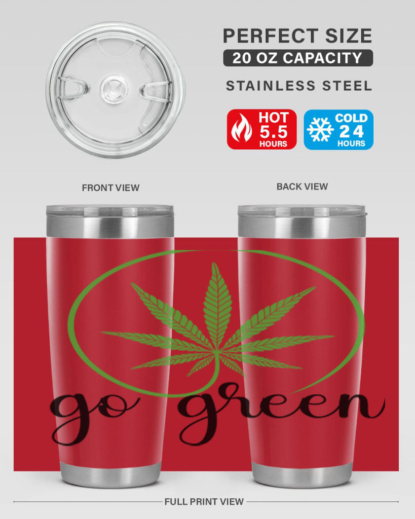 go green cannabis 92#- marijuana- Tumbler