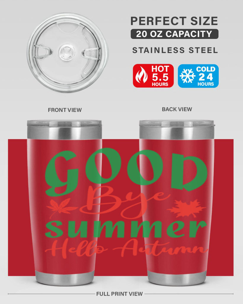 goodbye summer hello autumn 212#- fall- Tumbler