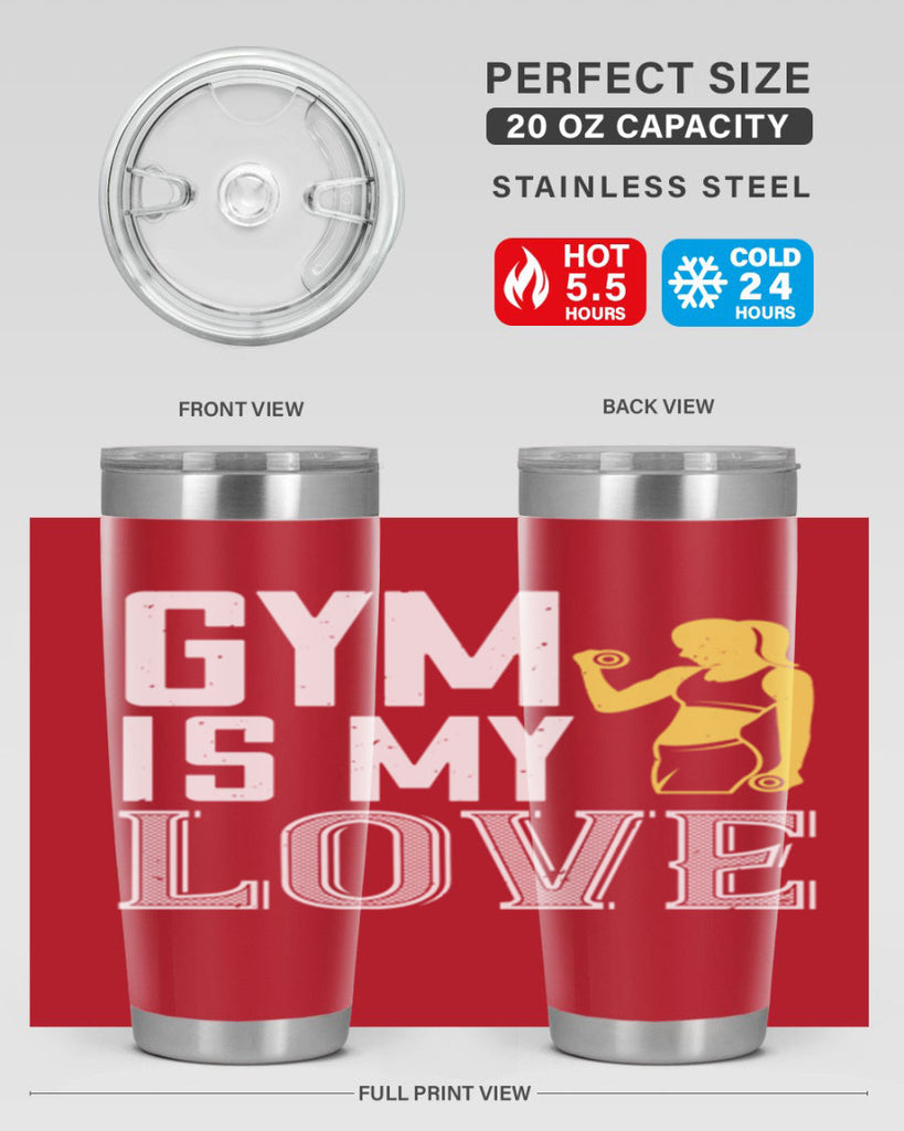 gym is my love 98#- gym- Tumbler