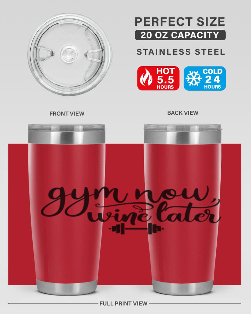 gym now wine later 42#- gym- Tumbler