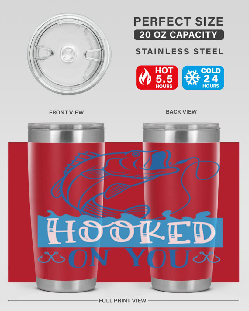 hooked on you 214#- fishing- Tumbler