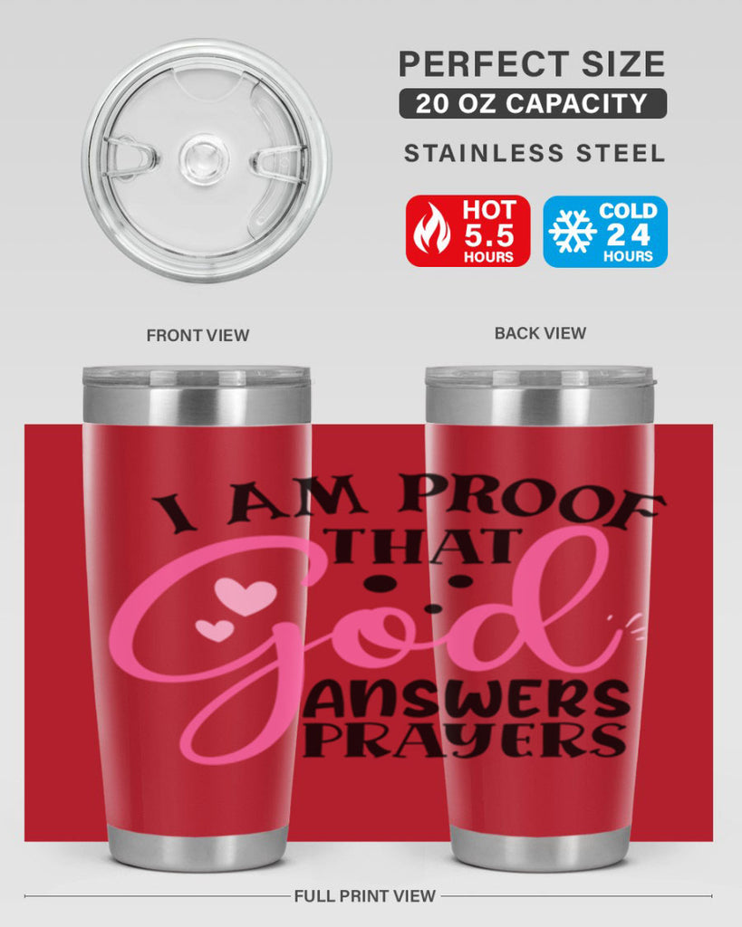 i am proof that god answers prayers Style 259#- baby- tumbler