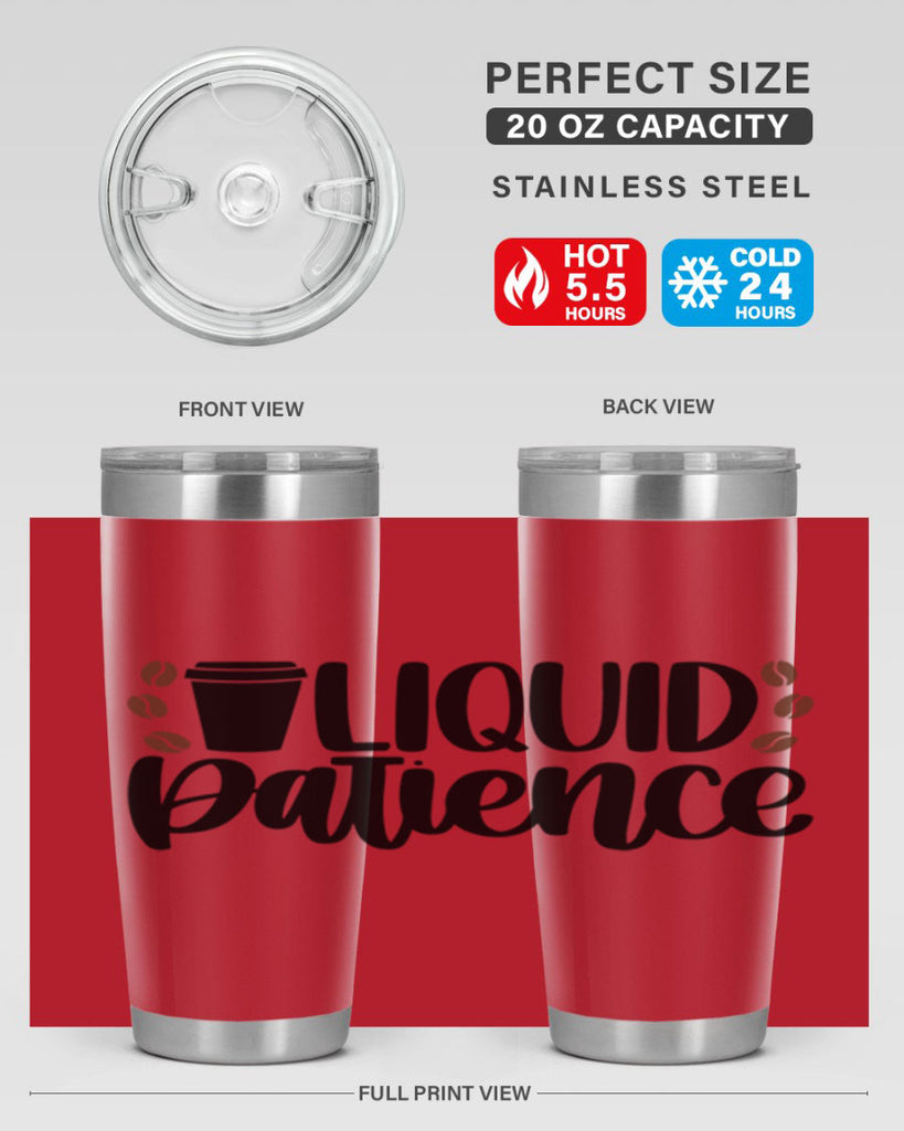 liquid patience 3#- drinking- Tumbler