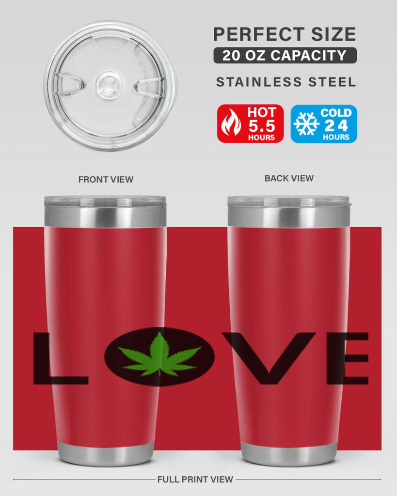 love cannabis 189#- marijuana- Tumbler