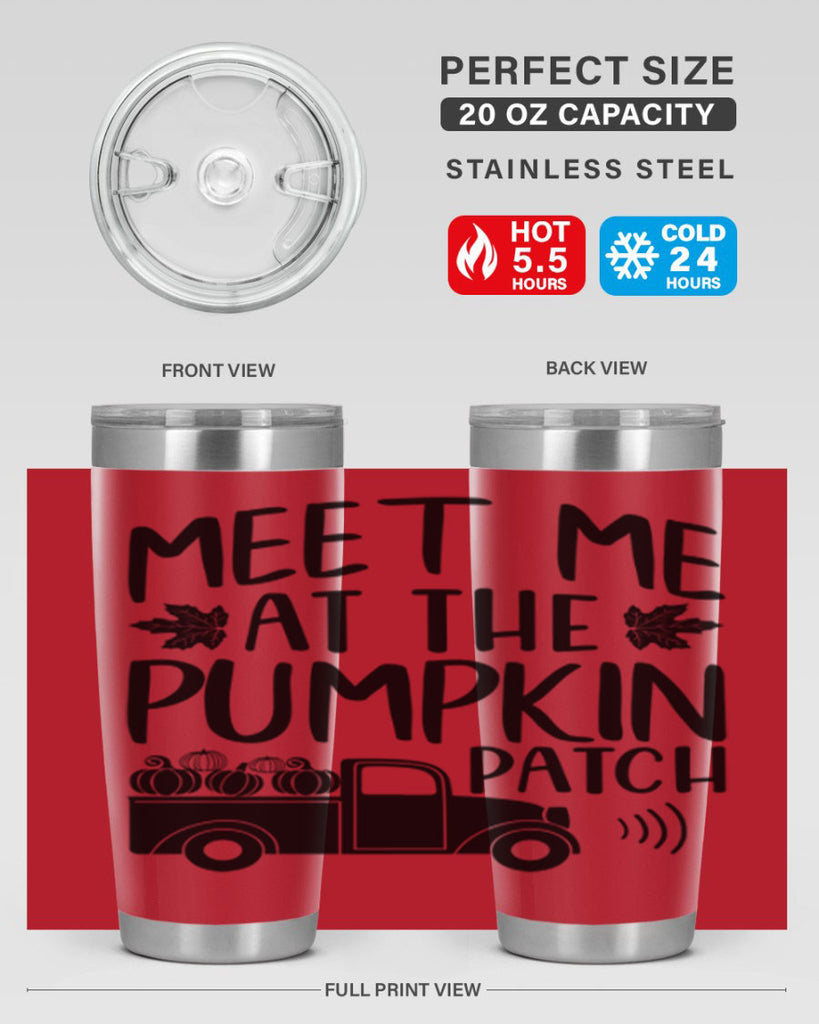 meet me at the pumpkin patch 423#- fall- Tumbler