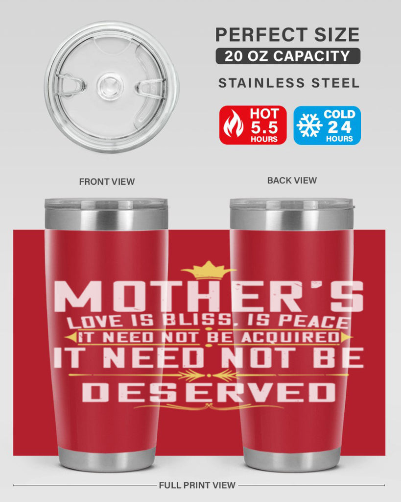 mother’s love is bliss is peace it need not be acquired 94#- mom- Tumbler