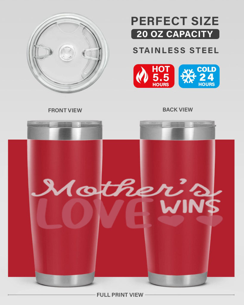 mother’s love wins 92#- mom- Tumbler