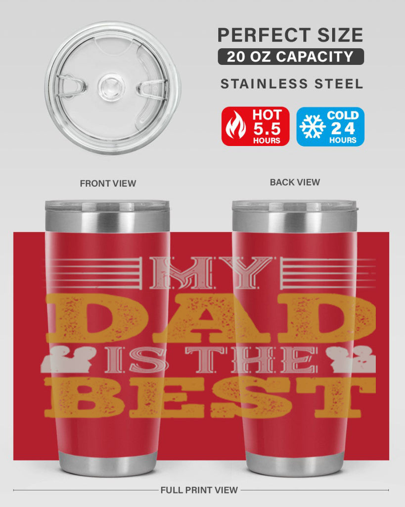 my dad is the best 180#- fathers day- Tumbler