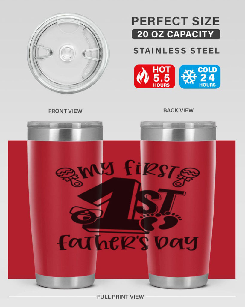 my first fathers day 26#- fathers day- Tumbler