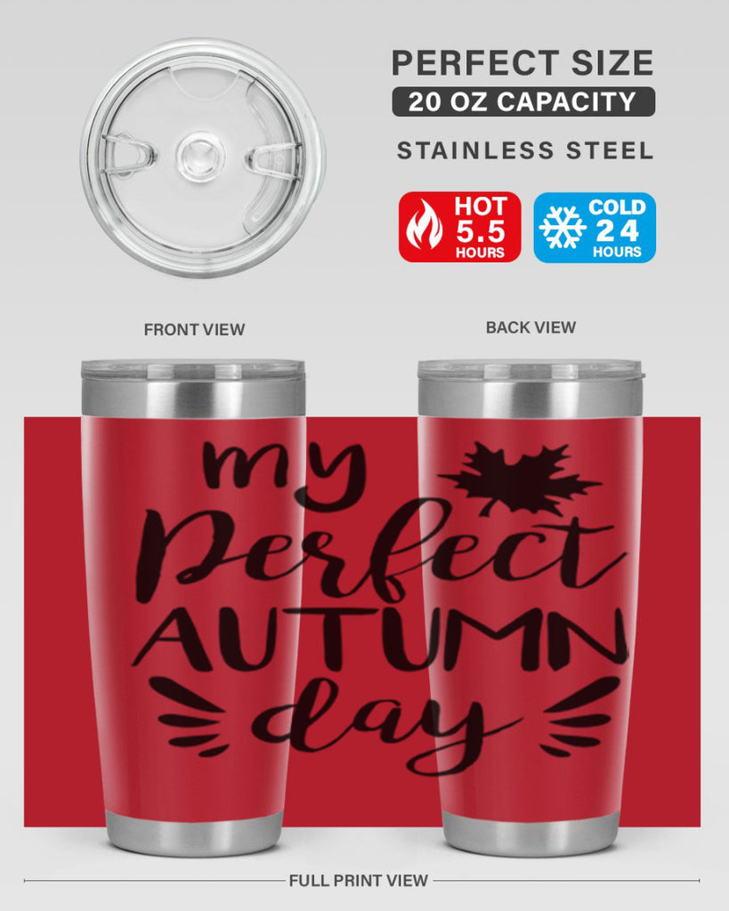 my perfect autumn day 437#- fall- Tumbler