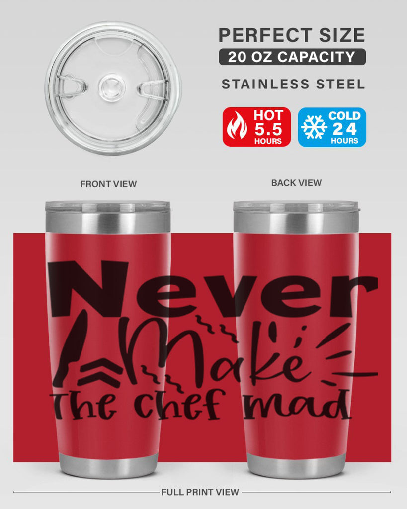 never make the chef mad 83#- kitchen- Tumbler