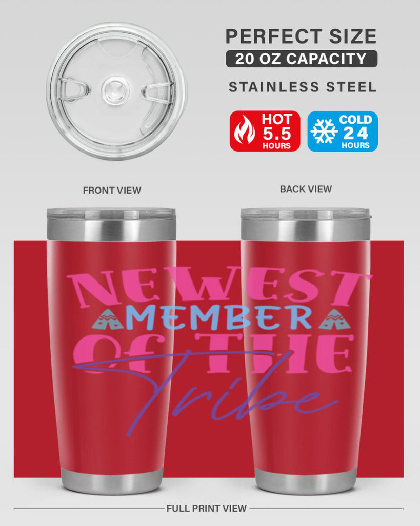 newest member of the tribe Style 211#- baby- tumbler