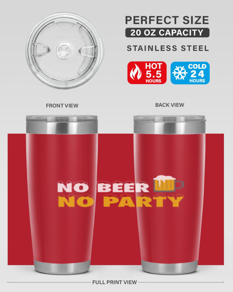 no beer no party 57#- beer- Tumbler