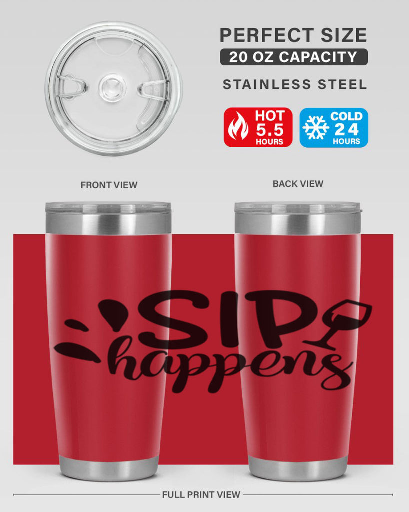 sip happens 162#- wine- Tumbler