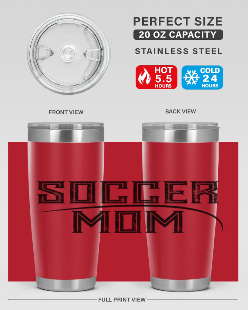 soccer mom 67#- mom- Tumbler