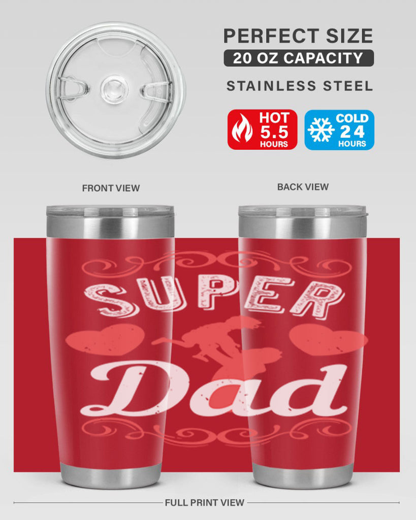 super dad 178#- fathers day- Tumbler