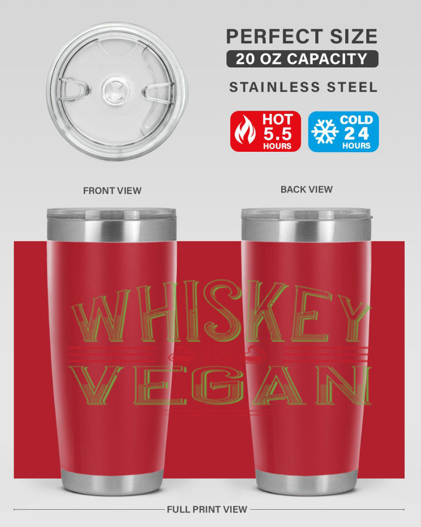 whiskey is vegan 110#- vegan- Tumbler
