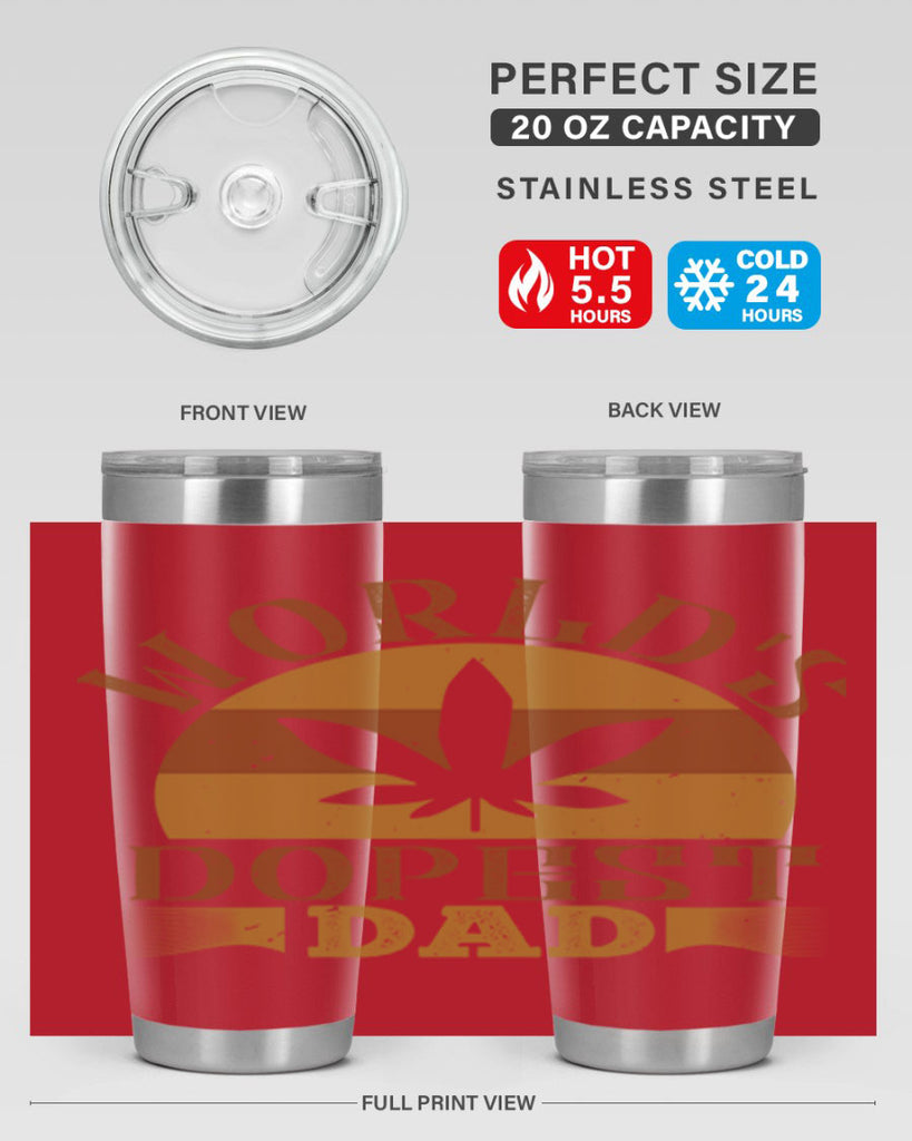 worlds dopest dad 145#- fathers day- Tumbler