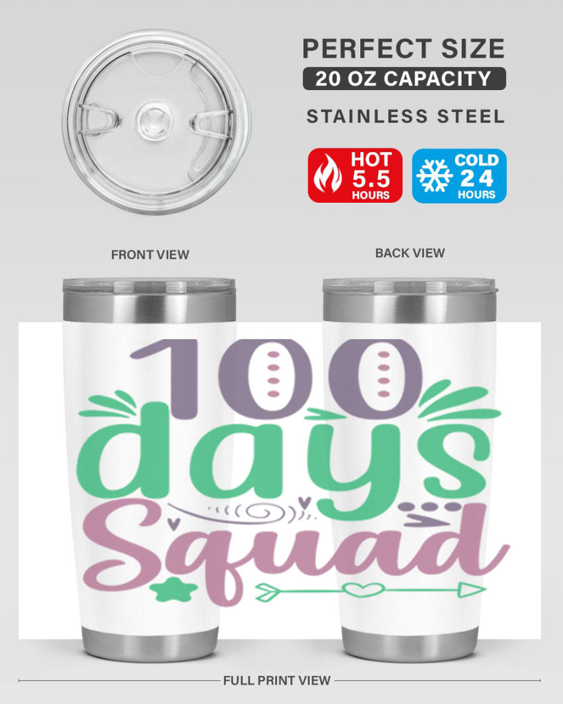 100 days squad 24#- 100 days of school- Tumbler