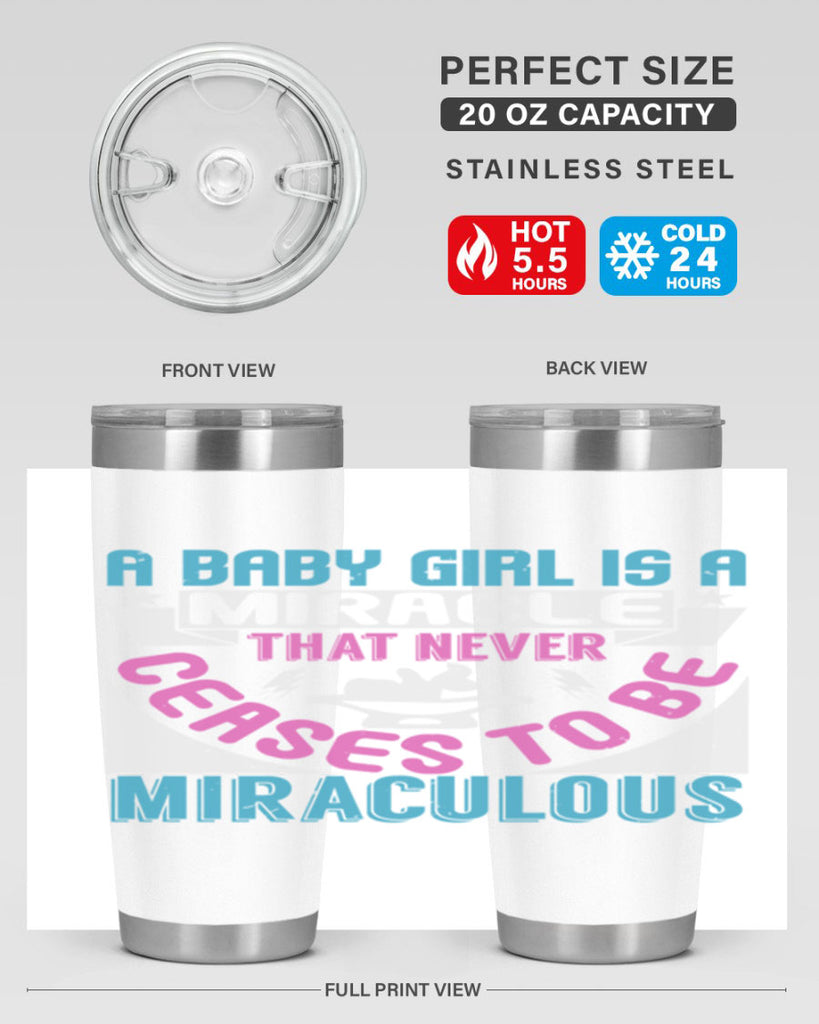 A baby girl is a miracle Style 196#- baby- tumbler