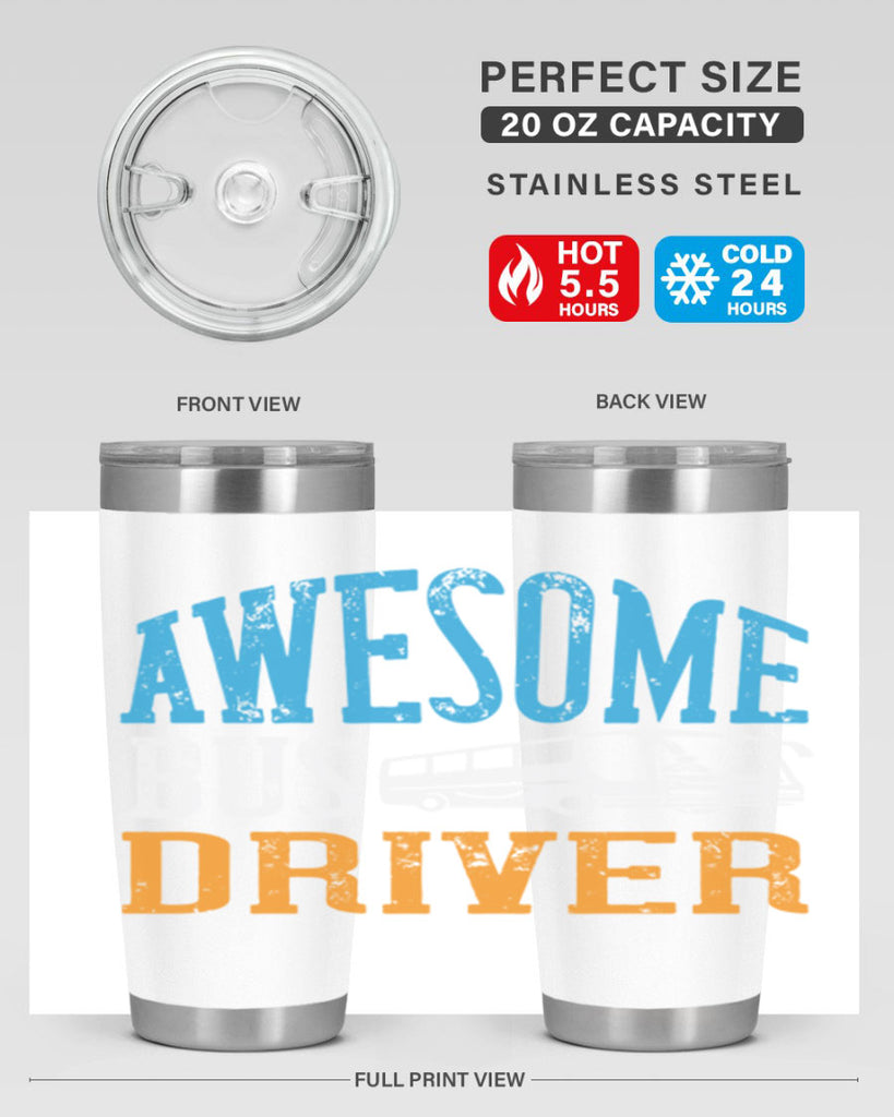 AWESOME BUS DRIVER Style 49#- bus driver- tumbler