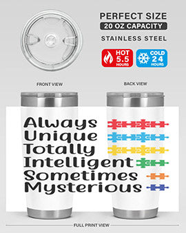 Always Unique Style 42#- autism- Tumbler