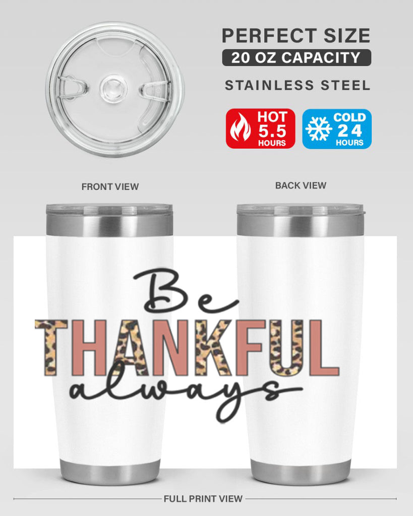 Be thankful always 42#- fall- Tumbler