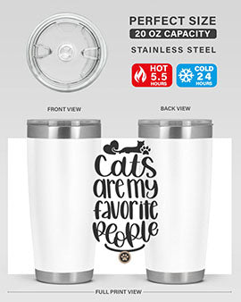 Cats Are My Favorite People Style 89#- cat- Tumbler