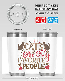 Cats Are My Favorite People Style 8#- cat- Tumbler