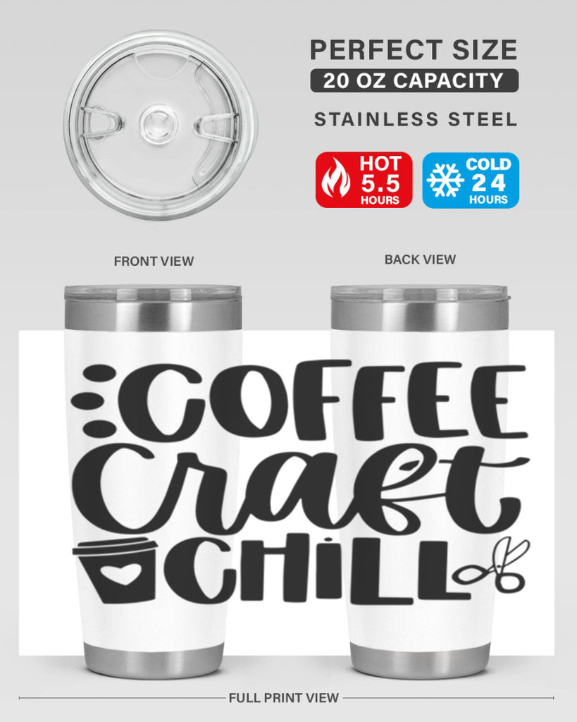 Coffee Craft Chill 42#- crafting- Tumbler