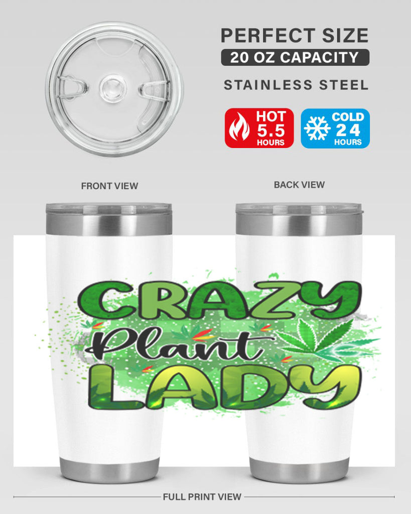 Crazy Plant Lady 64#- marijuana- Tumbler