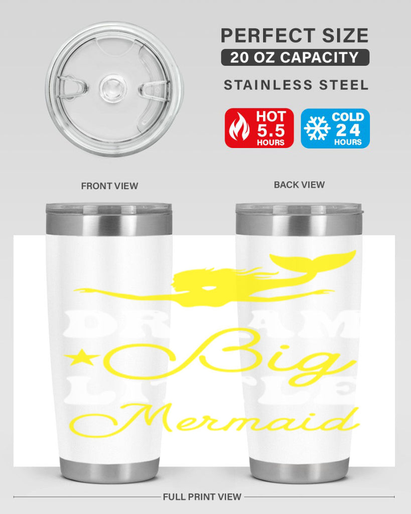 Dream Big Little Mermaid 116#- mermaid- Tumbler