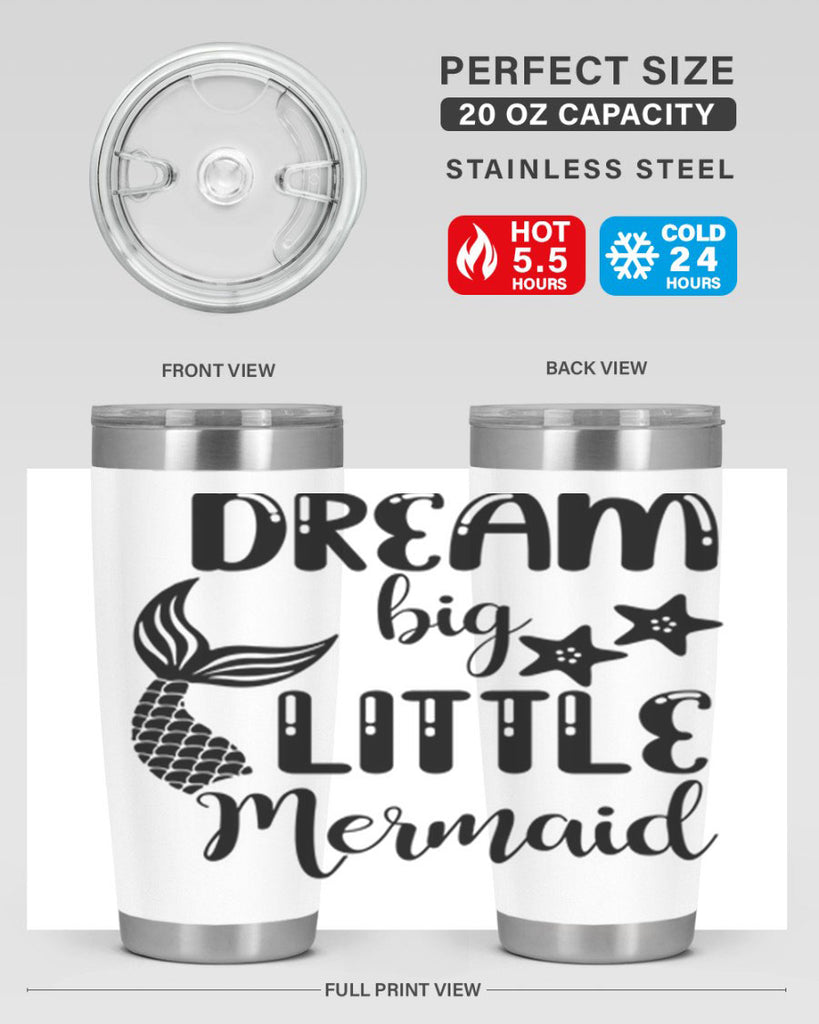 Dream big little Mermaid 131#- mermaid- Tumbler