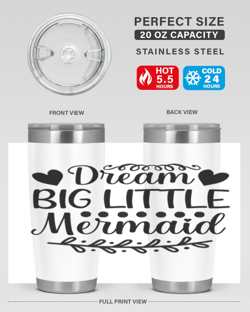 Dream big little mermaid 124#- mermaid- Tumbler