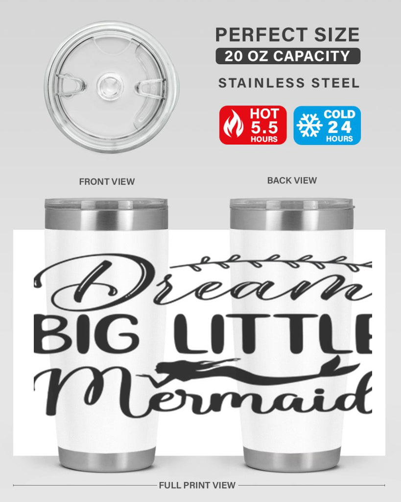 Dream big little mermaid 125#- mermaid- Tumbler