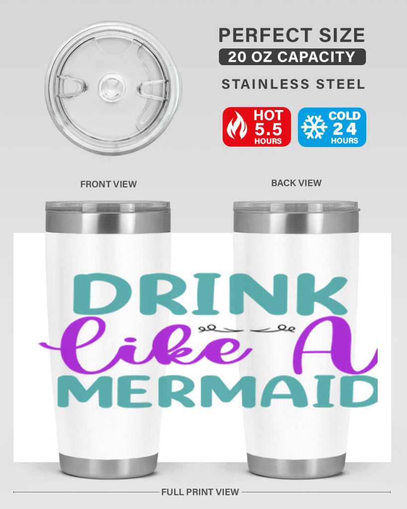 Drink Like A Mermaid 139#- mermaid- Tumbler