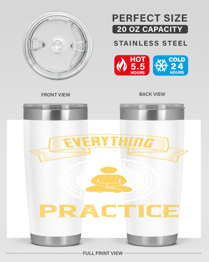 Everything is practice Style 40#- coaching- tumbler