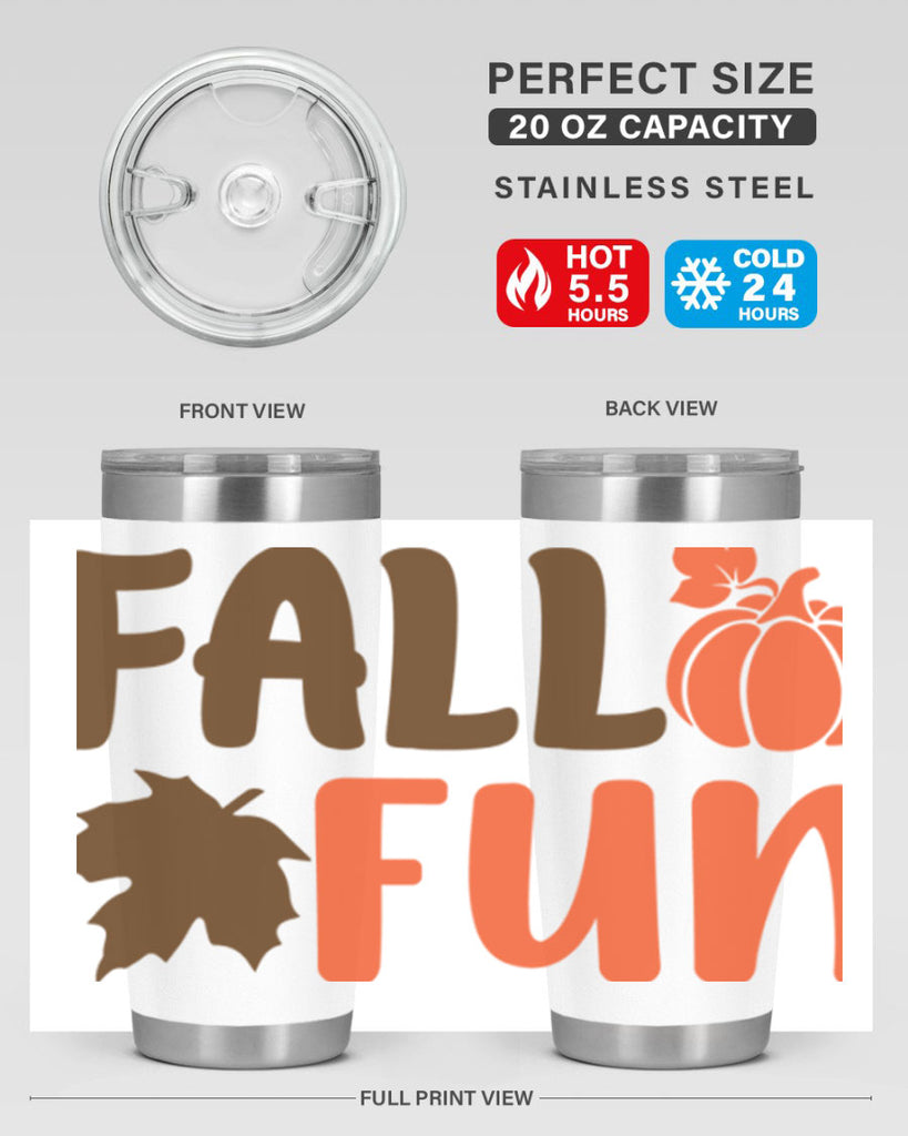 Fall Fun 102#- fall- Tumbler
