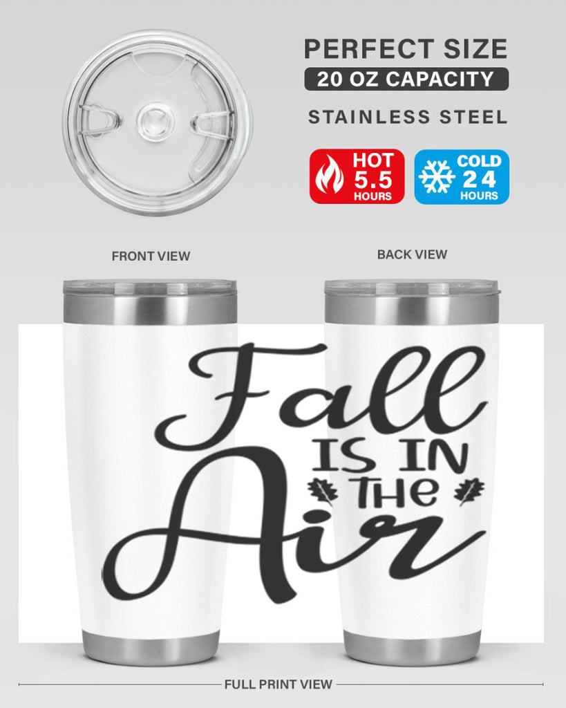 Fall Is In The Air 111#- fall- Tumbler