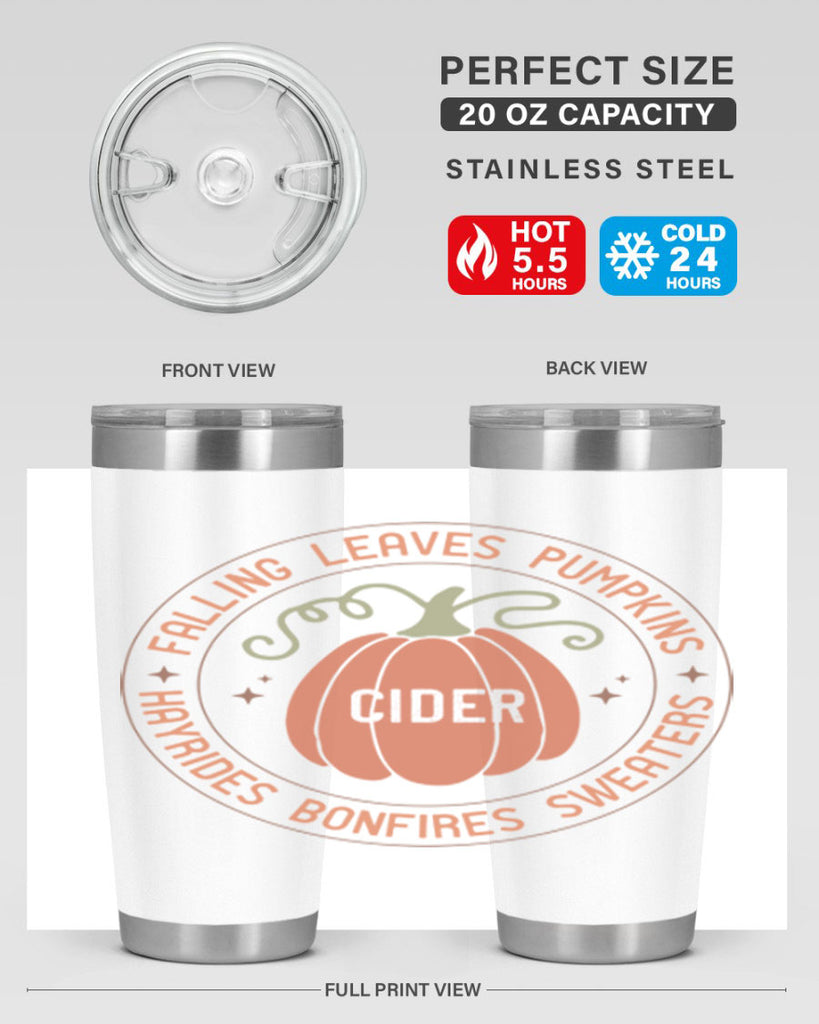 Falling Leaves Pumpkins Cider Hayrides Bonfires Sweaters 168#- fall- Tumbler