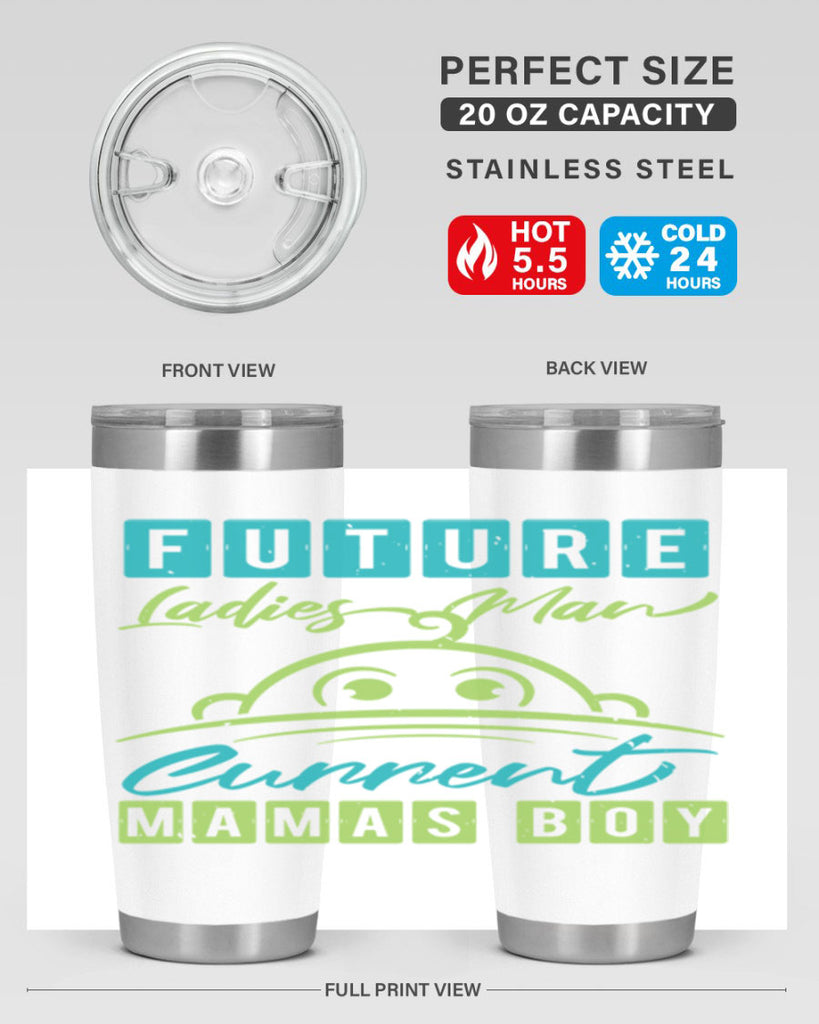 Future ladies man Style 41#- baby shower- tumbler