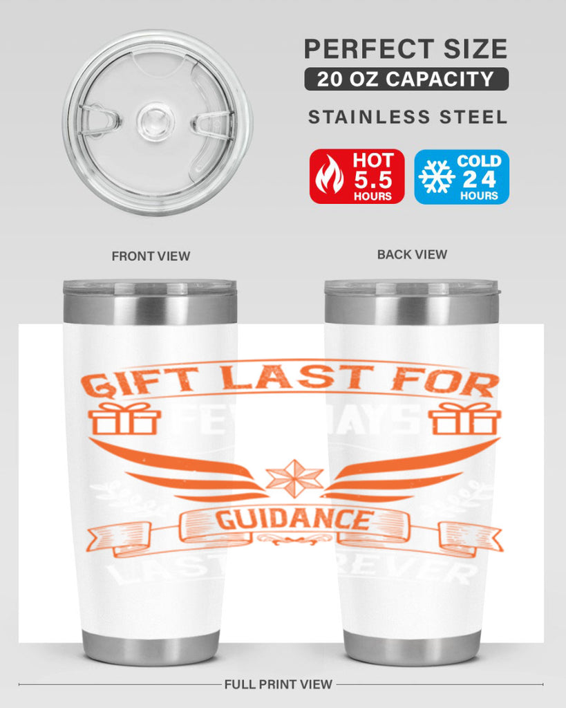 Gift last for few days guidance last forever Style 36#- coaching- tumbler