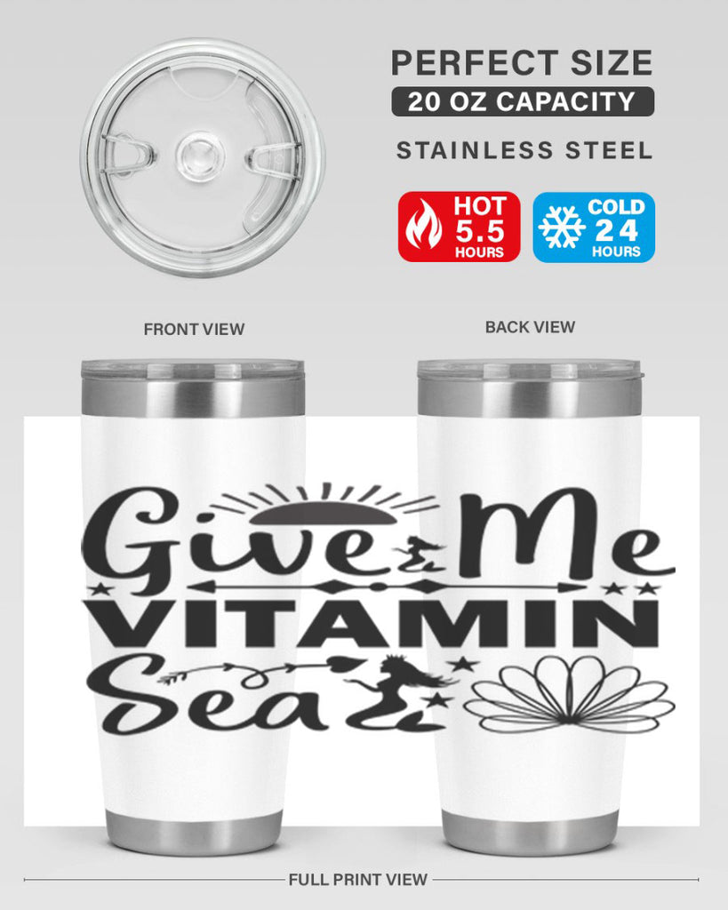 Give Me Vitamin Sea 194#- mermaid- Tumbler