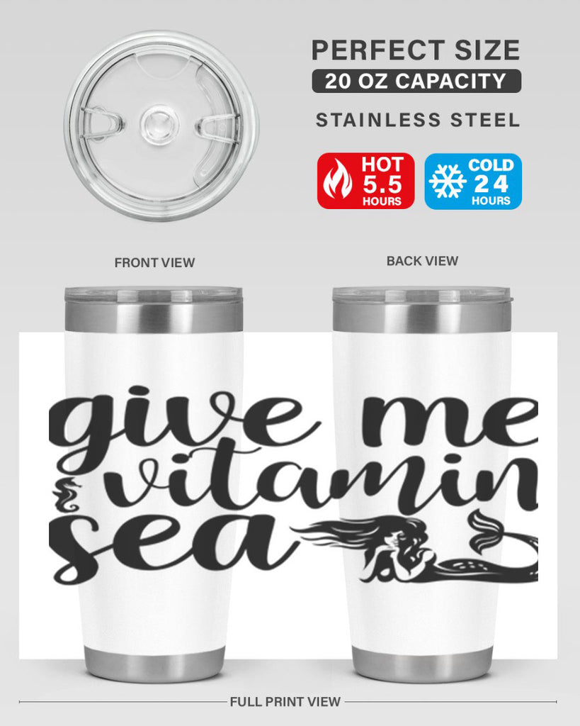 Give me vitamin sea 192#- mermaid- Tumbler