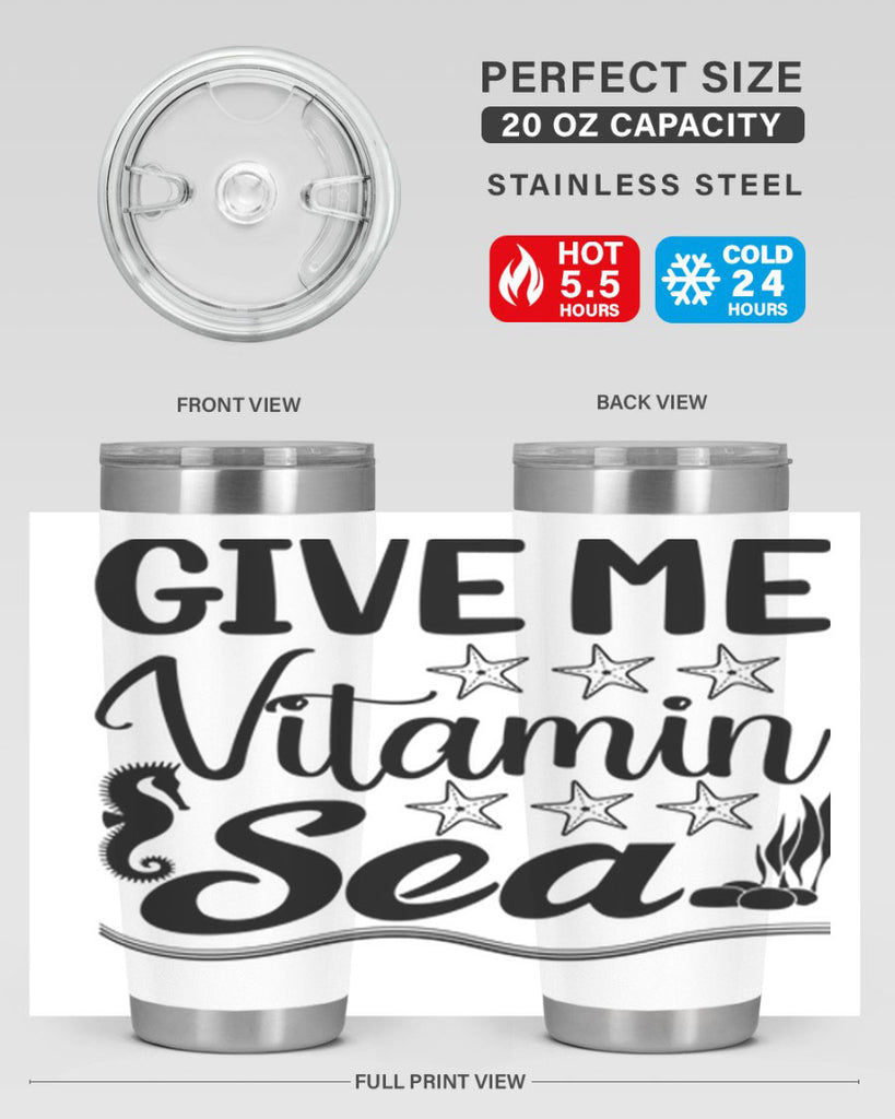 Give me vitamin sea 193#- mermaid- Tumbler