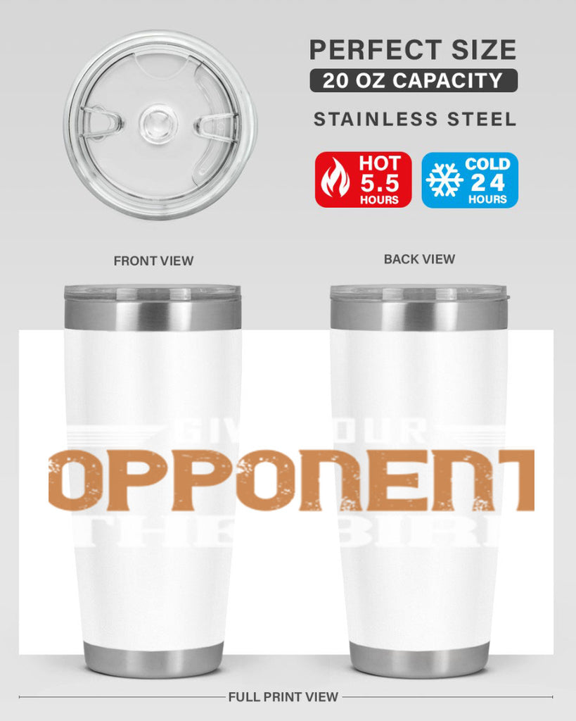 Give your opponent the bird 2268#- badminton- Tumbler