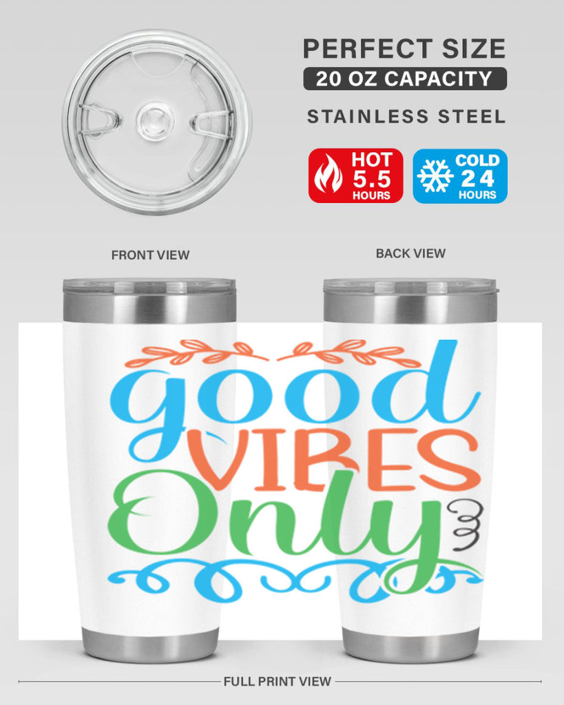 Good Vibes Only 198#- mermaid- Tumbler